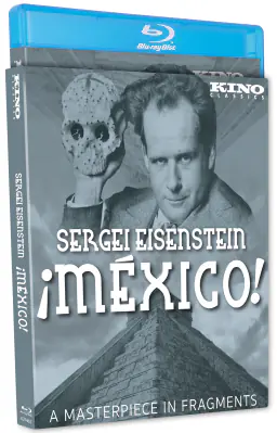 Sergei Eisenstein &iexcl;MEXICO! 