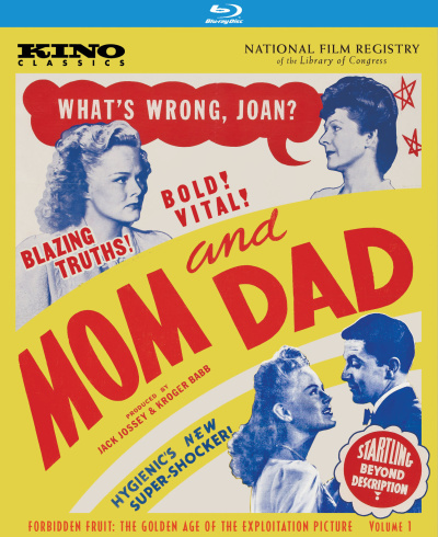 MOM AND DAD (FORBIDDEN FRUIT: THE GOLDEN AGE OF THE EXPLOITATION PICTURE &nbsp; &nbsp;Volume 1)