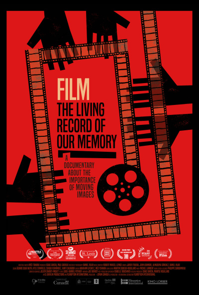 Film, the Living Record of Our Memory